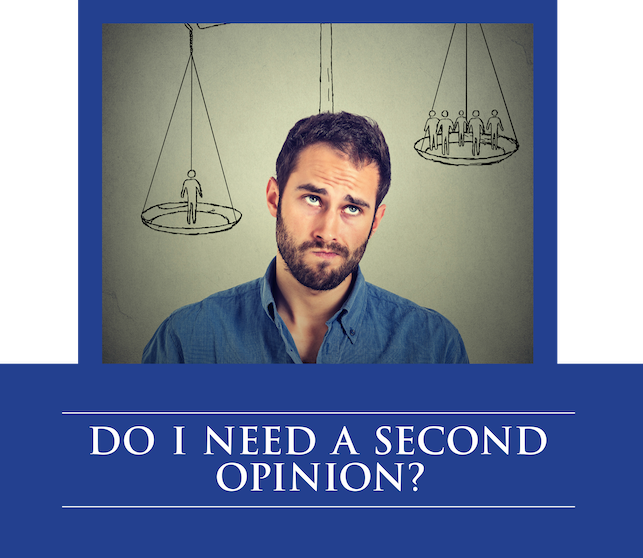 Do I Need a Second Opinion?